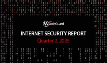 WatchGuard Q2 2025 Internet Security Report 