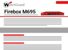 WatchGuard Datasheet: Firebox M695
