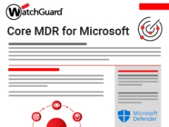 WatchGuard Datasheet - Core MDR for Microsoft 